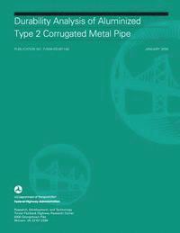 bokomslag Durability Analysis of Aluminized Type 2 Corrugated Metal Pipe