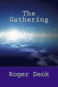 The Gathering: A Novel of the Home Front in World War II 1