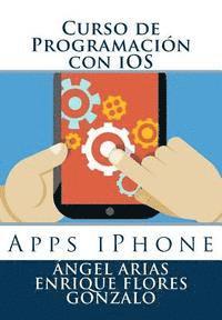 bokomslag Curso de Programación con iOS: Apps iPhone