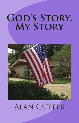 God's Story, My Story: A Sacred Story 1