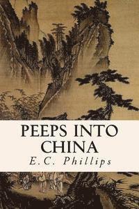 bokomslag Peeps Into China