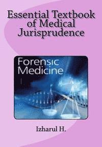 bokomslag Essential Textbook of Medical Jurisprudence: Forensic Medicine