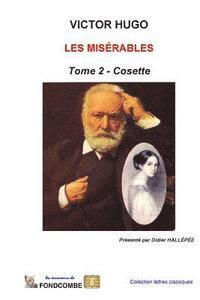 bokomslag Les Misérables - Tome 2 - Cosette