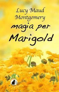 bokomslag Magia per Marigold