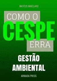 bokomslag Como o Cespe erra: Gestão Ambiental