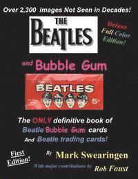 bokomslag The Beatles and Bubble Gum Deluxe Color Edition