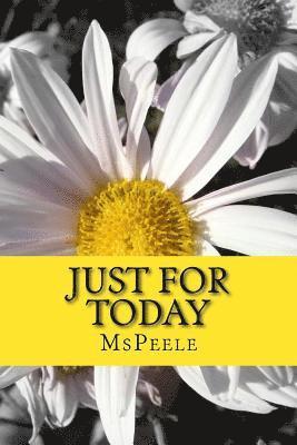 Peele - Just For Today, Häftad