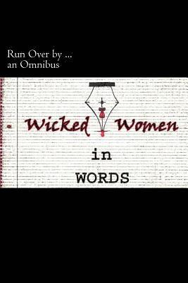 bokomslag Wicked Women in Words