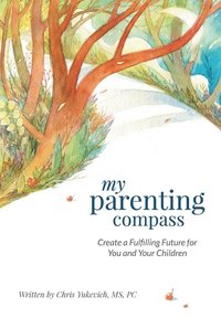 bokomslag My Parenting Compass