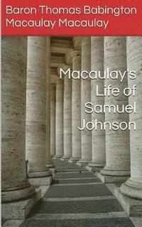 bokomslag Macaulay's Life of Samuel Johnson