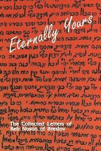 bokomslag Eternally Yours - Volume 2: The Collected Letters of Reb Noson of Breslov