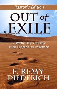 bokomslag Out of Exile: A Forty Day Journey from Setback to Comeback