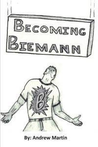 bokomslag Becoming Biemann