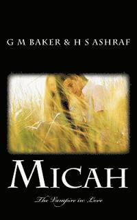bokomslag Micah: The Vampire in Love