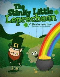 bokomslag The Stinky Little Leprechaun