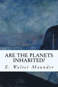 Are the Planets Inhabited? 1