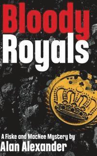 bokomslag Bloody Royals