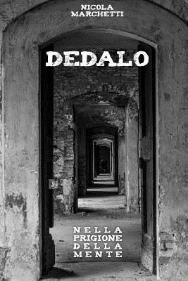 Dedalo: Nella prigione della mente 1