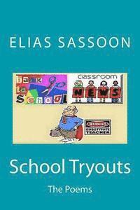 Elias Sassoon - School Tryouts: Poems Of Sassoon, Häftad