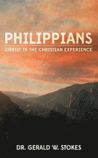 bokomslag Philippians: Christ in the Christian Experience