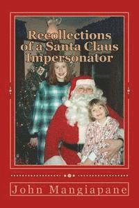 bokomslag Recollections of a Santa Claus Impersonator