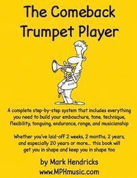 bokomslag The Comeback Trumpet Player