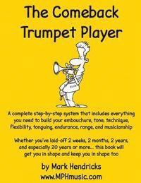 The Comeback Trumpet Player 1