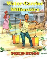 bokomslag Water-Carrier Millionaire