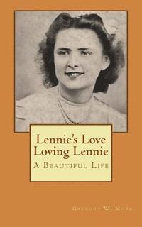 bokomslag Lennie's Love - Loving Lennie: A Beautiful LIfe