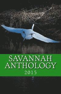 bokomslag Savannah Anthology 2015