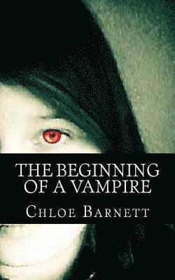 The Beginning Of A Vampire 1