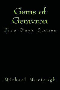 bokomslag Gems of Gemvron: Five Onyx Stones