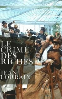 bokomslag Le crime des riches