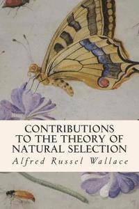 Contributions to the Theory of Natural Selection