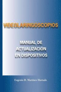 bokomslag Videolaringoscopios: Manual de actualizacion en Dispositivos Opticos