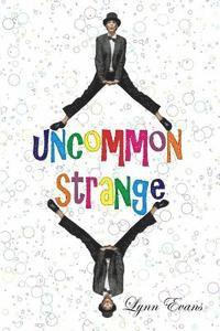 Uncommon Strange 1