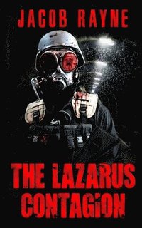 bokomslag The Lazarus Contagion