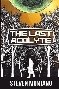 bokomslag The Last Acolyte