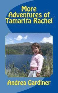 bokomslag More Adventures of Tamarita Rachel
