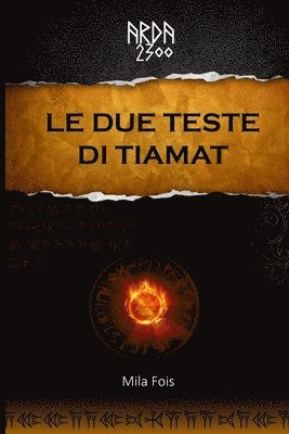 bokomslag ARDA 2300 - Le due teste di Tiamat