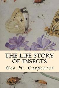 The Life Story of Insects 1