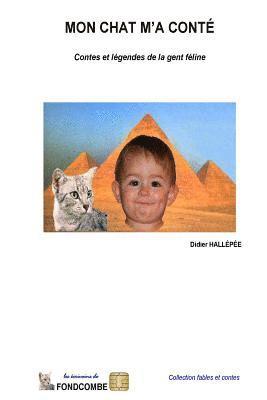 Didier Hallepee - Mon chat m'a conté, Häftad