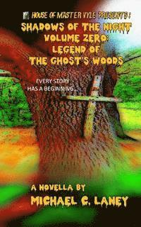 bokomslag Legend of the Ghost's Woods