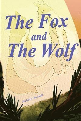 The Fox and the Wolf 1