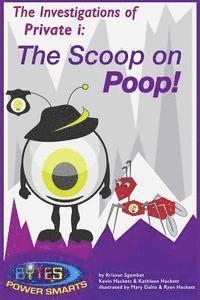 bokomslag The Investigations of Private i: The Scoop on Poop!