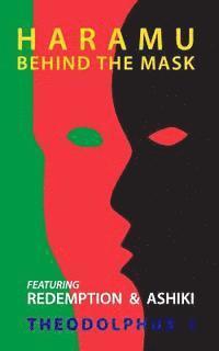 bokomslag Haramu: Behind The Mask