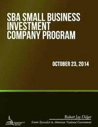 bokomslag SBA Small Business Investment Company Program