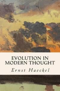 bokomslag Evolution in Modern Thought