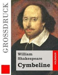 Cymbeline (Großdruck) 1