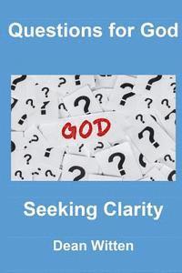 Dean Witten - Questions for God, Häftad